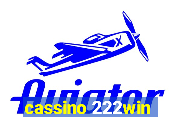 cassino 222win